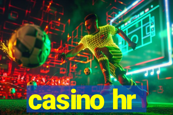 casino hr