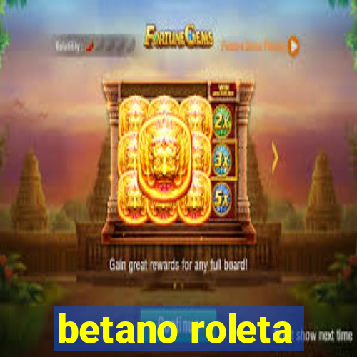 betano roleta