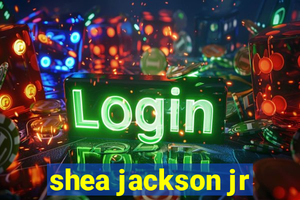 shea jackson jr