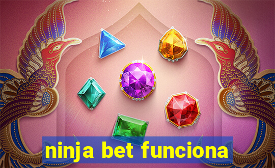 ninja bet funciona