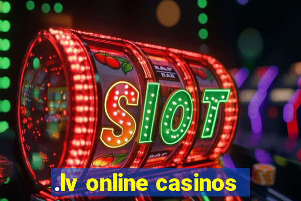 .lv online casinos