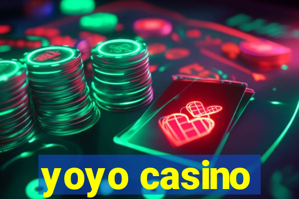 yoyo casino