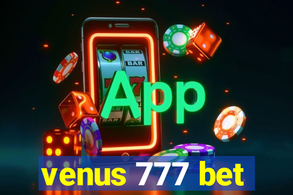 venus 777 bet