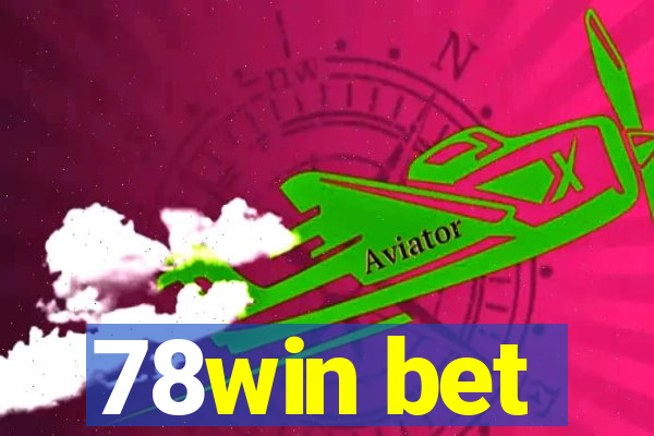 78win bet