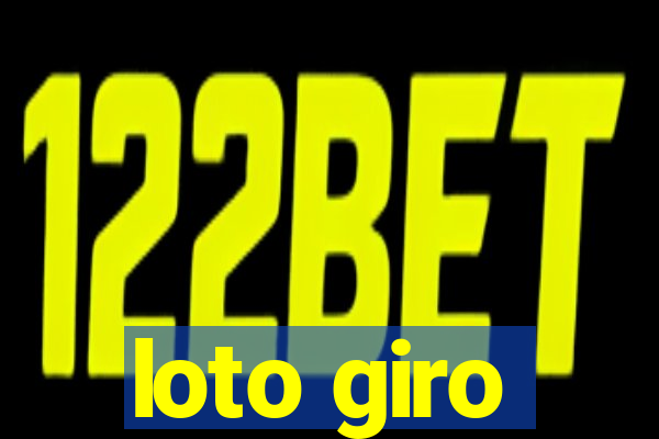 loto giro