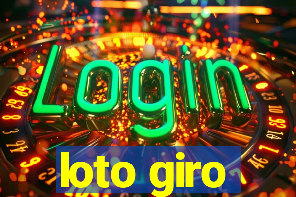 loto giro