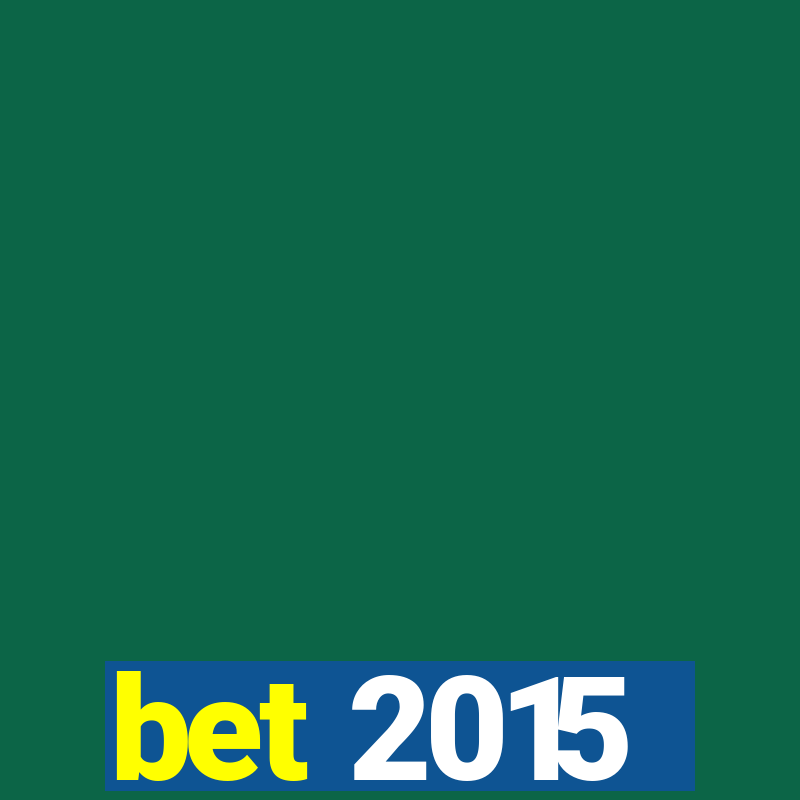 bet 2015