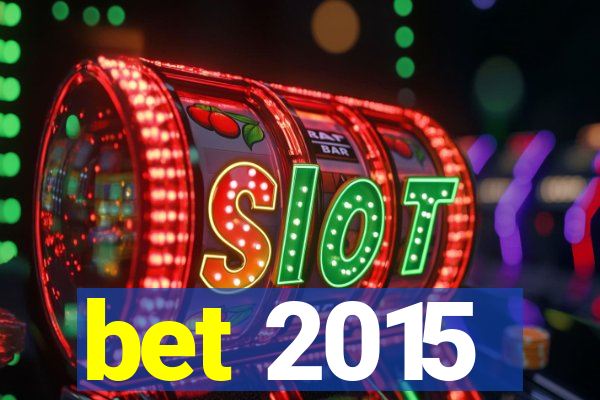 bet 2015