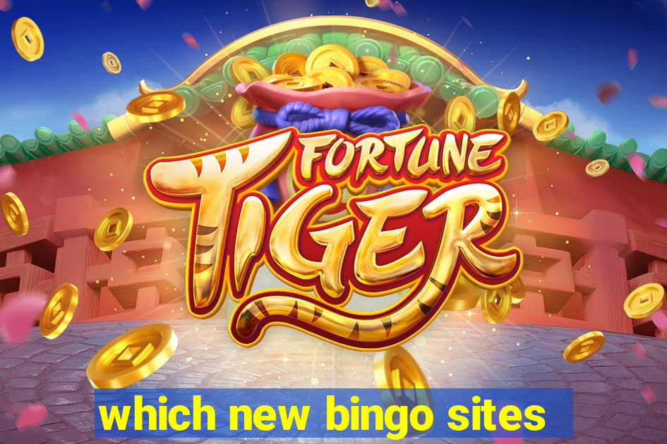 which new bingo sites