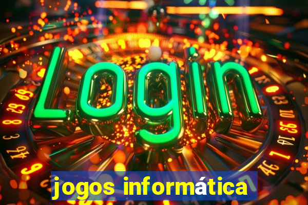 jogos informática