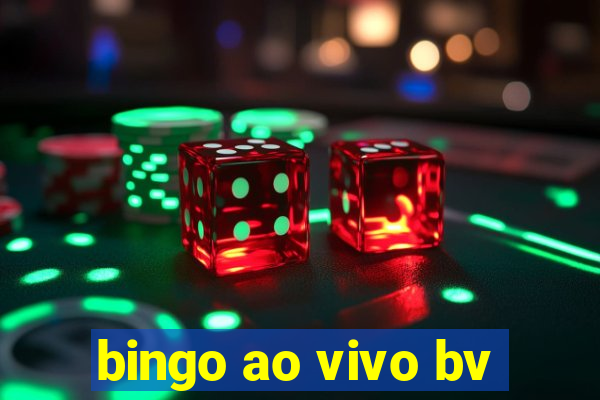 bingo ao vivo bv