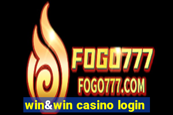 win&win casino login