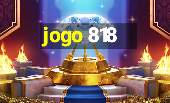 jogo 818