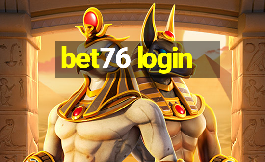 bet76 login