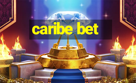 caribe bet