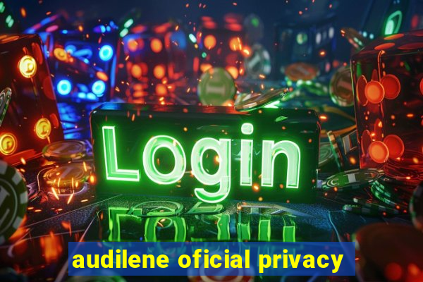 audilene oficial privacy