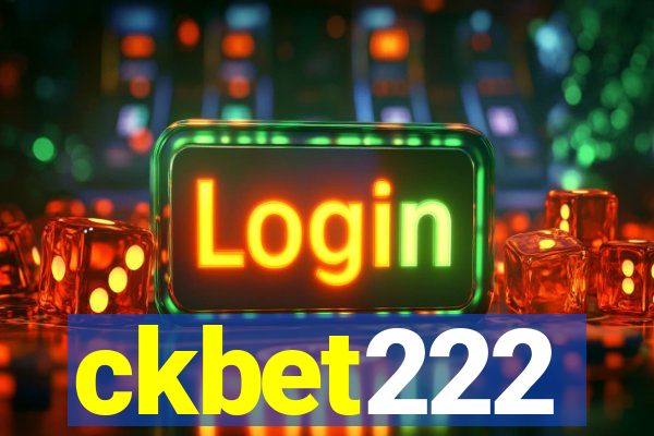 ckbet222