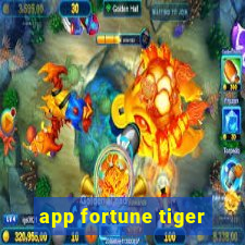 app fortune tiger