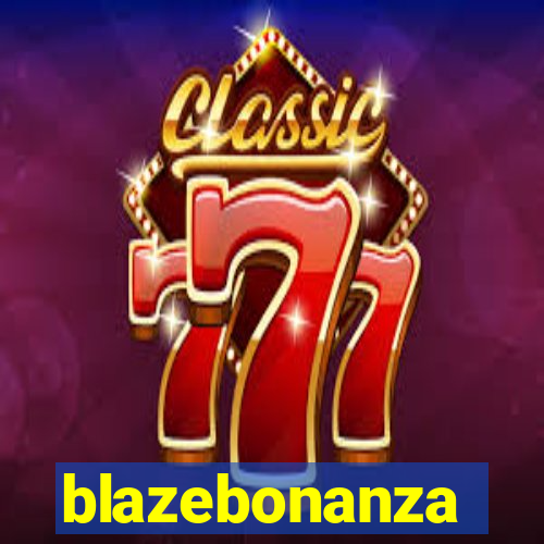 blazebonanza