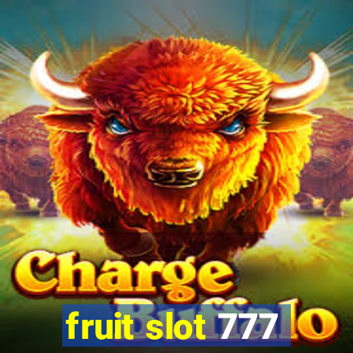 fruit slot 777