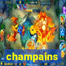 champains