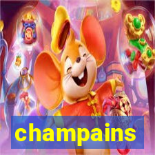 champains