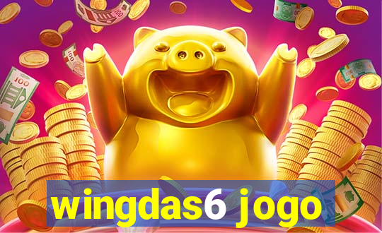 wingdas6 jogo