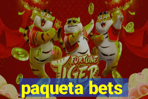 paqueta bets