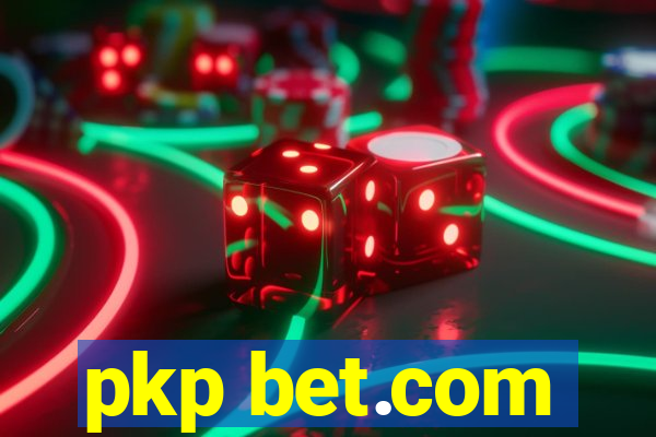 pkp bet.com