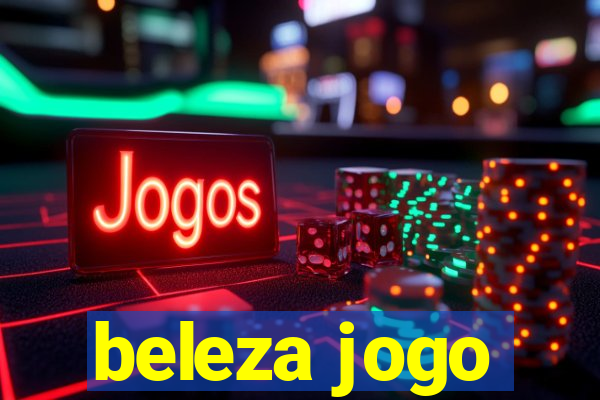 beleza jogo