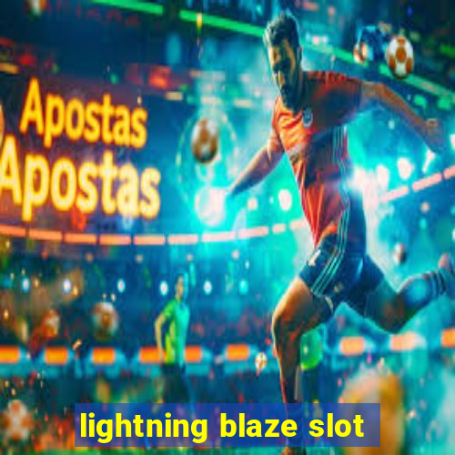 lightning blaze slot