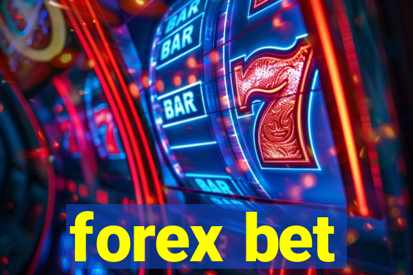 forex bet