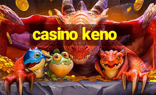 casino keno