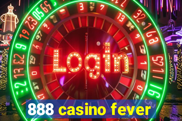 888 casino fever