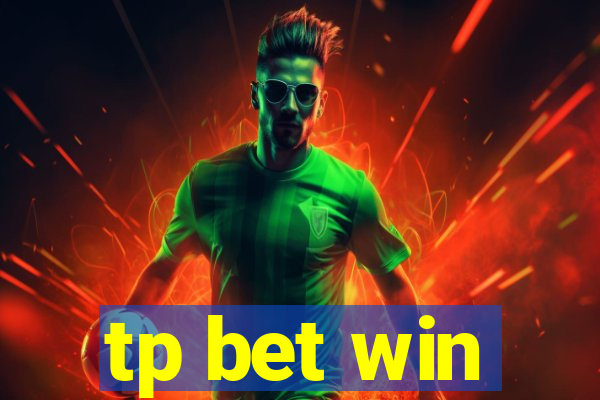 tp bet win