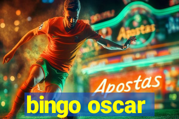 bingo oscar