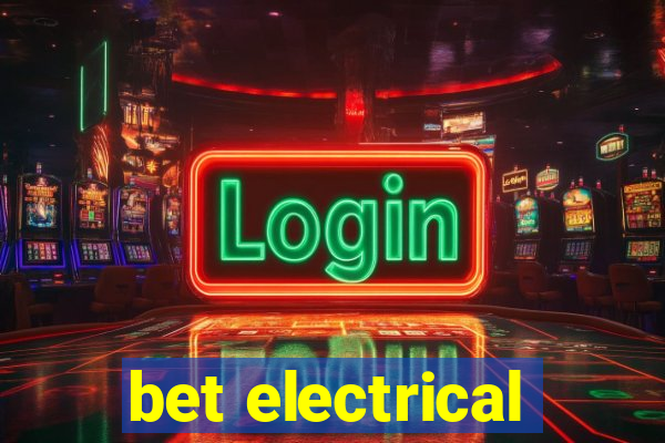 bet electrical