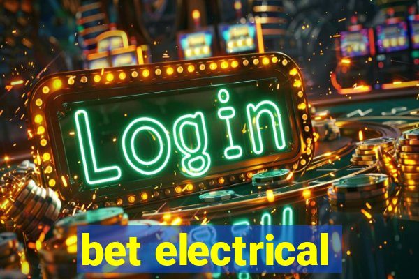 bet electrical