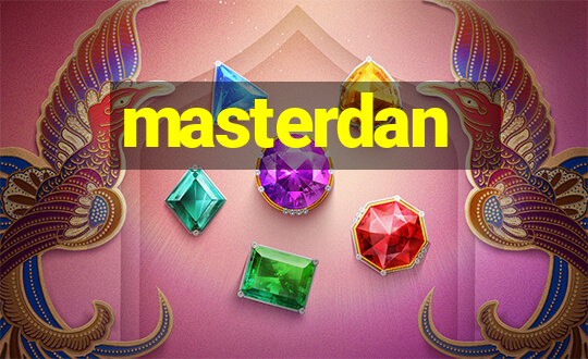 masterdan