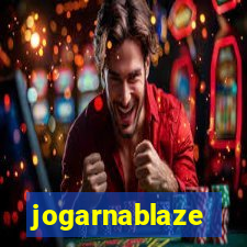 jogarnablaze