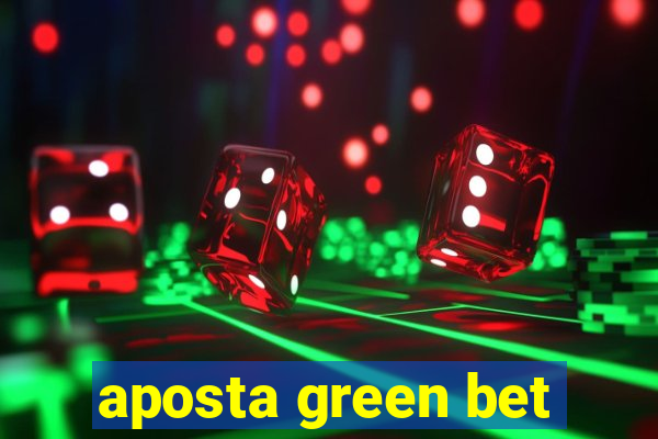 aposta green bet