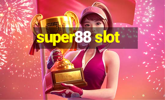 super88 slot