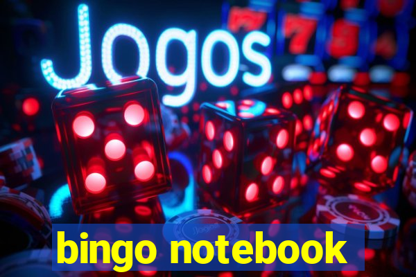 bingo notebook