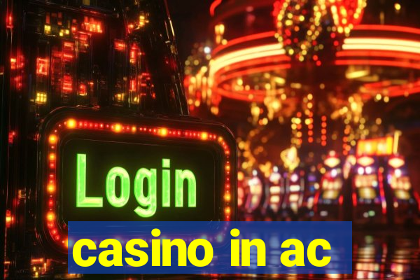 casino in ac