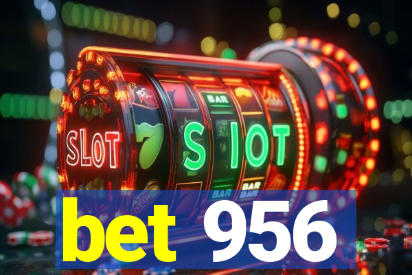 bet 956