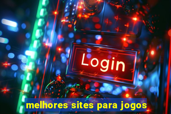 melhores sites para jogos