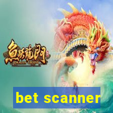 bet scanner