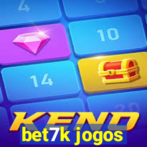 bet7k jogos