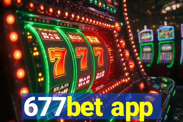 677bet app