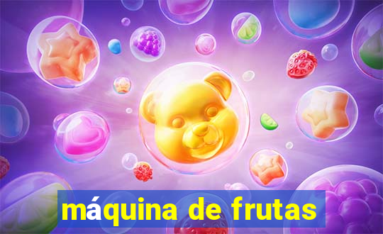 máquina de frutas